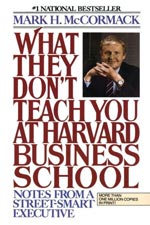 کتاب چه چیزهایی را به شما در دانشکده کسب و کار هاروارد یاد نمی دهند