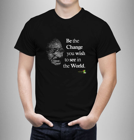 تی شرت خوشفکری گاندی Be The Change you wish to see in the world برای کارآفرینان و استارتاپی ها